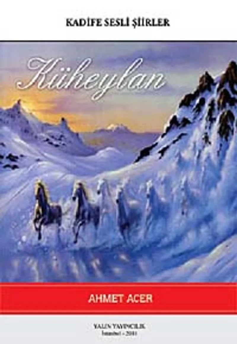 Küheylan Kadife Sesli Şiirler