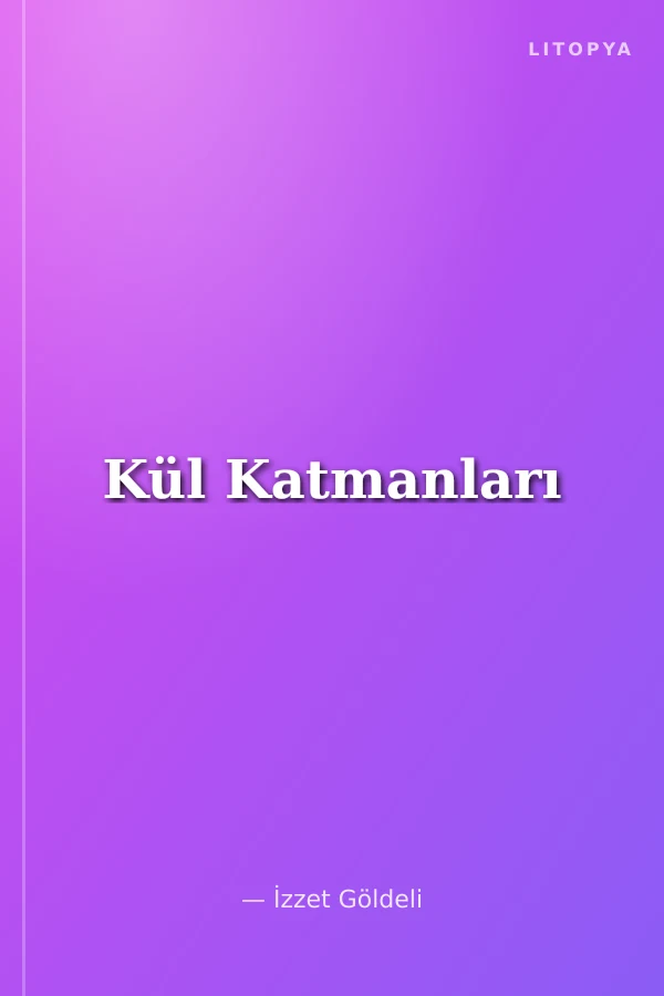 Kül Katmanları
