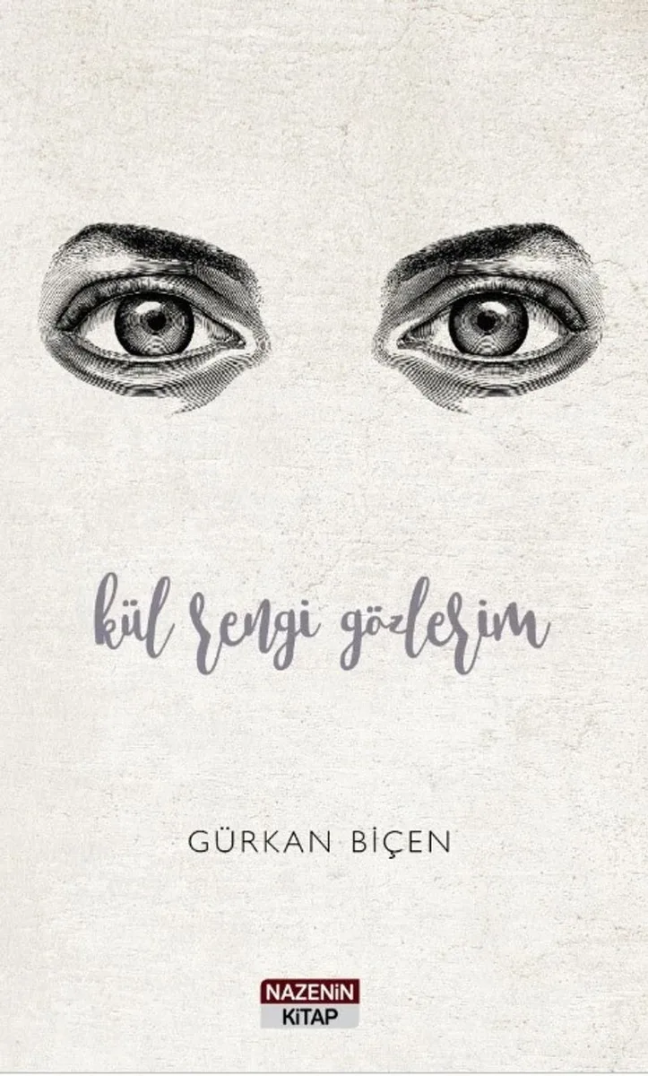 Kül Rengi Gözlerim