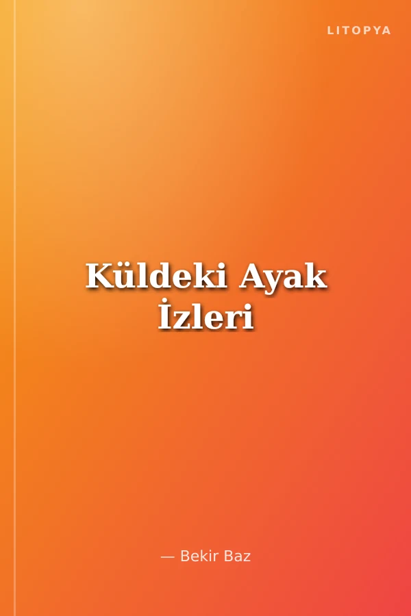 Küldeki Ayak İzleri