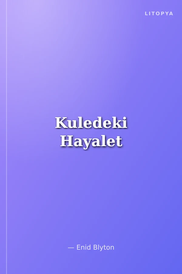 Kuledeki Hayalet
