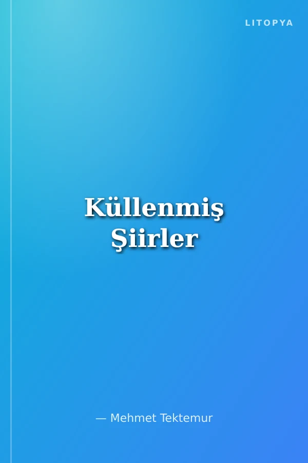 Küllenmiş Şiirler