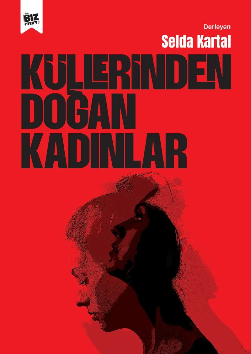 Küllerinden Doğan Kadınlar