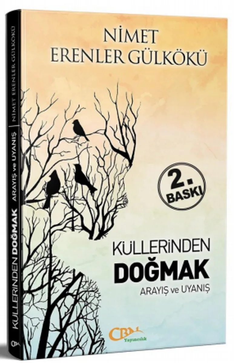 Küllerinden Doğmak Arayış ve Uyanış