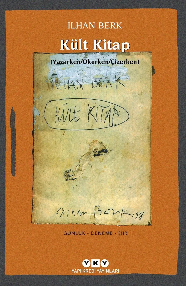 Kült Kitap (Yazarken/Okurken/Çizerken) Günlük - Deneme - Şiir