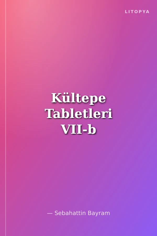 Kültepe Tabletleri VII-b