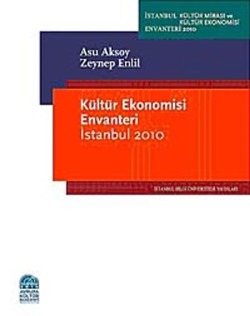 Kültür Ekonomisi Envanteri İstanbul 2010