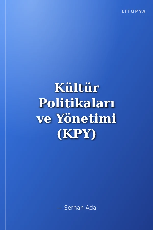 Kültür Politikaları ve Yönetimi (KPY) Yıllık 2010