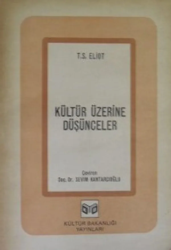 Kültür Üzerine Düşünceler (3-B-33)