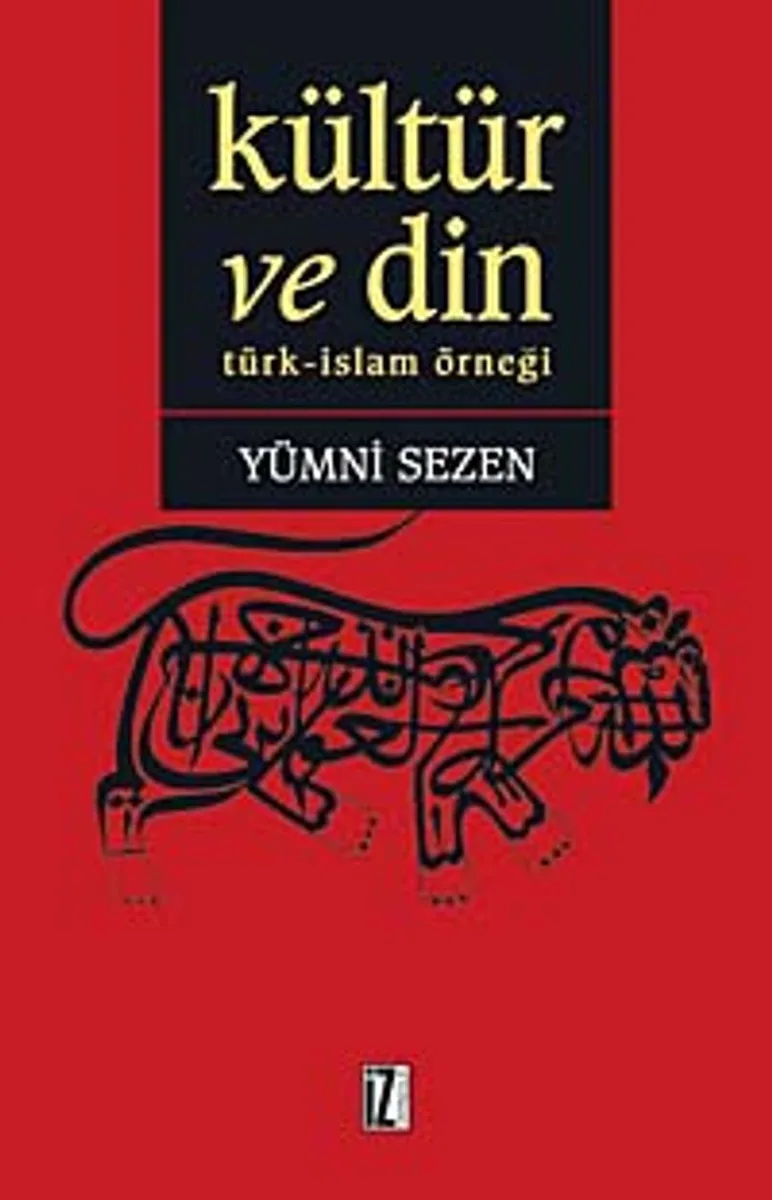 Kültür ve Din Türk-İslam Örneği