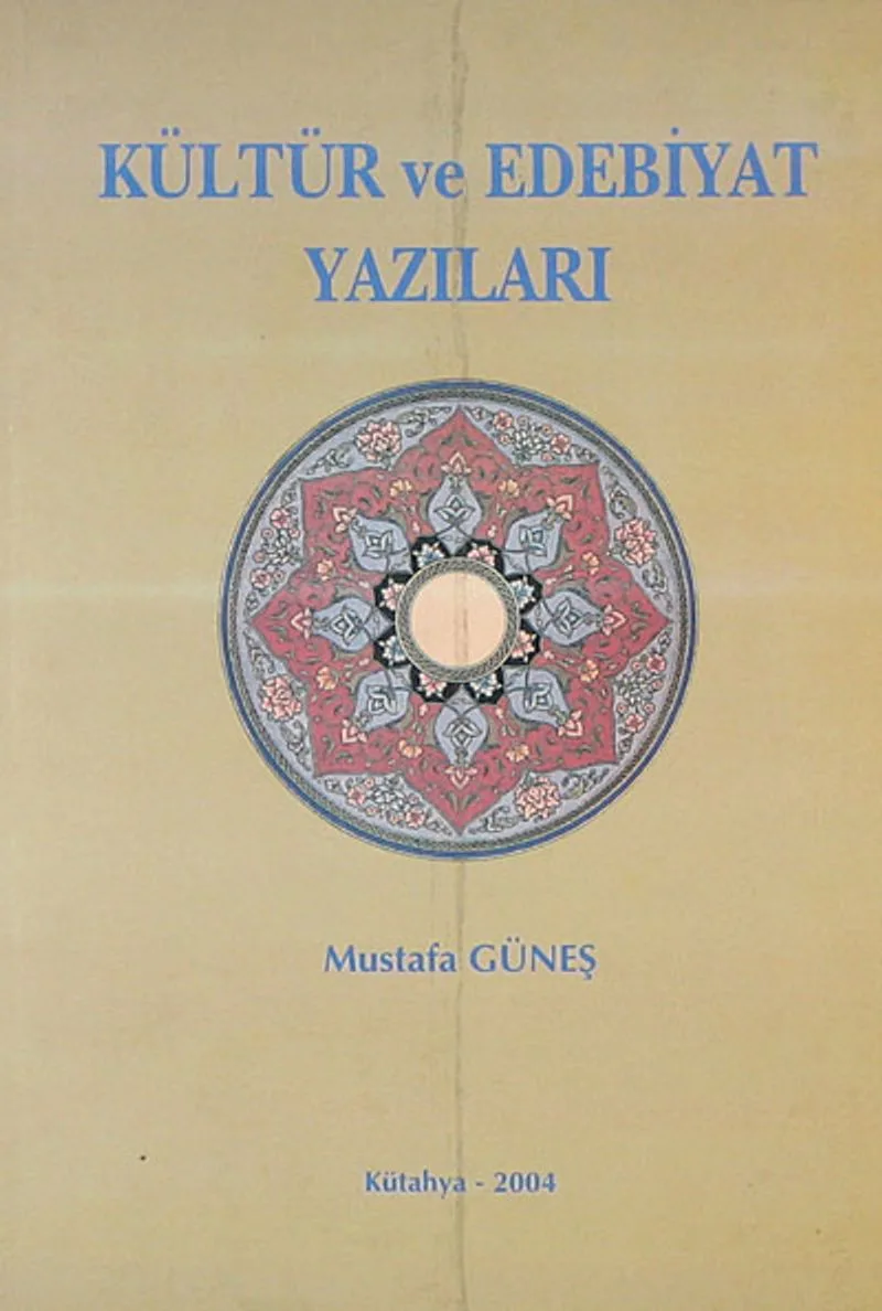 Kültür ve Edebiyat Yazıları (5-E-3)