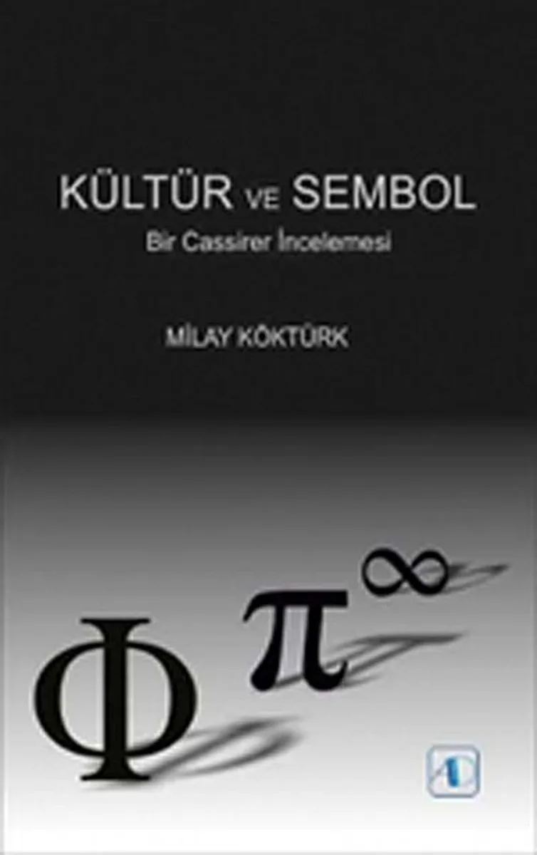 Kültür ve Sembol Bir Cassirer İncelemesi