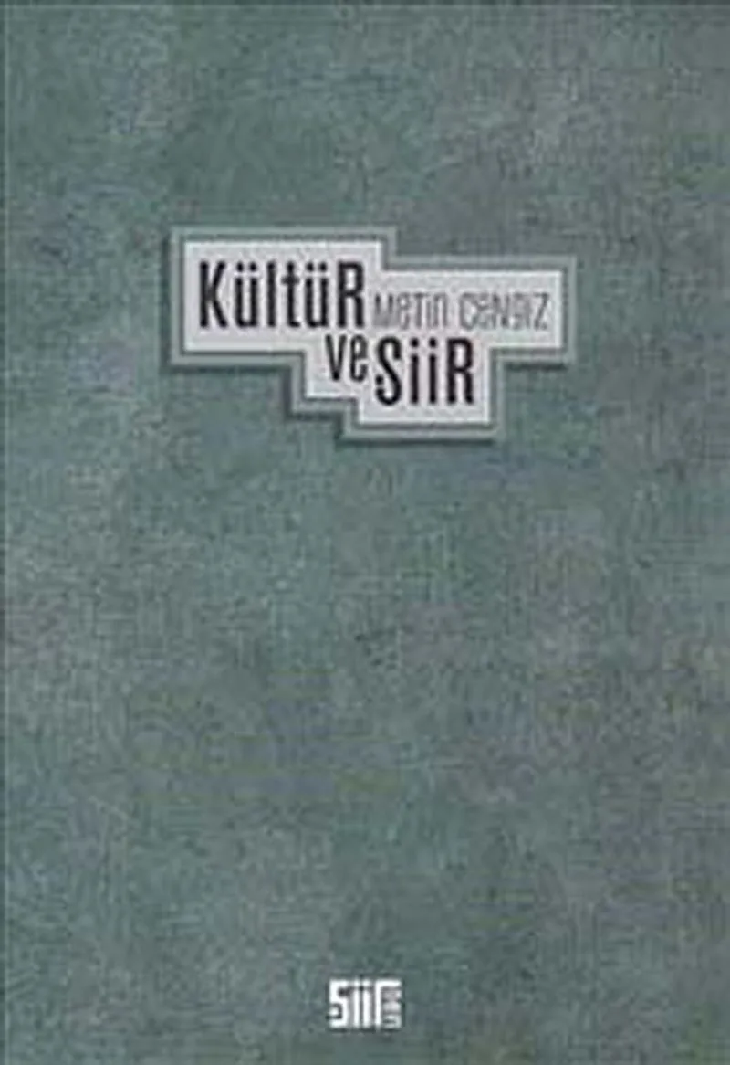 Kültür ve Şiir