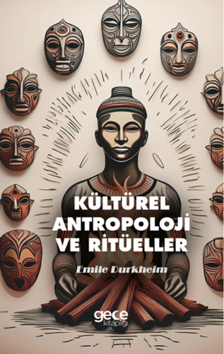 Kültürel Antropoloji ve Ritüeller