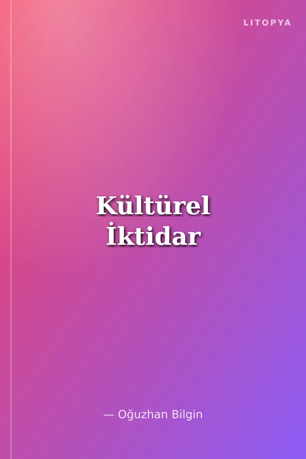 Kültürel İktidar