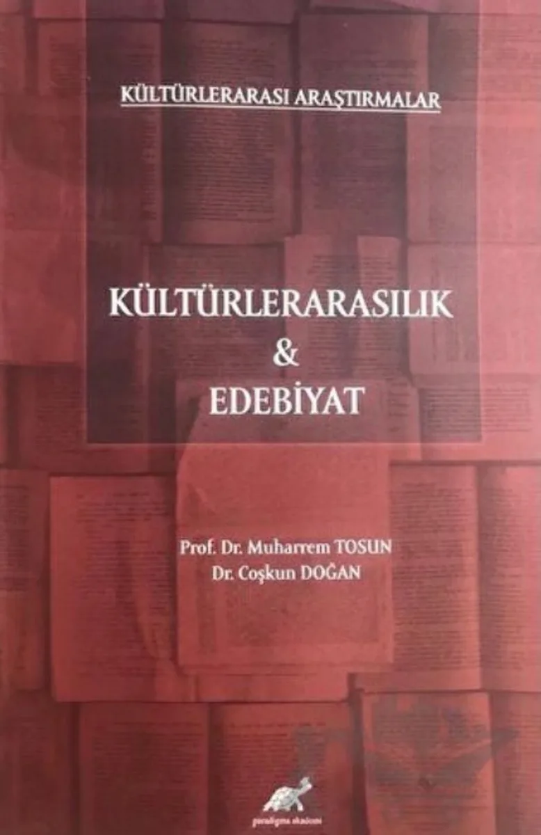 Kültürlerarasılık ve Edebiyat / Kültürlerarası Araştırmalar