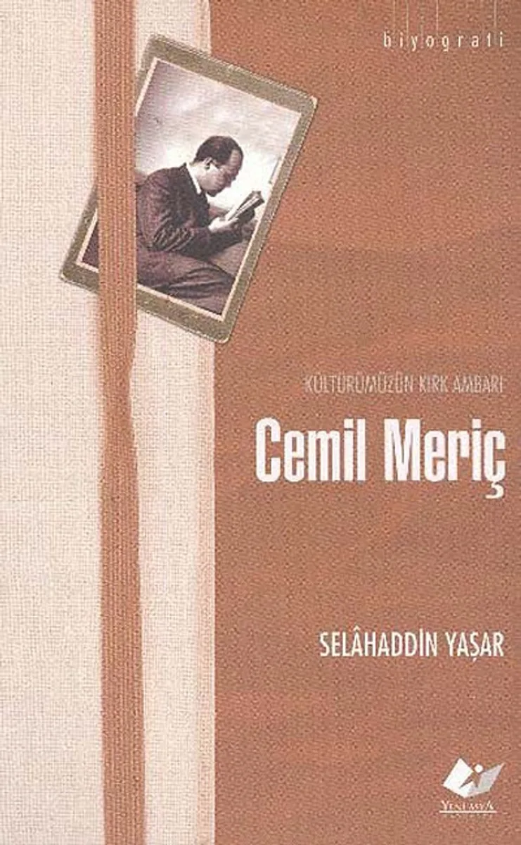 Kültürümüzün Kırk Ambarı Cemil Meriç
