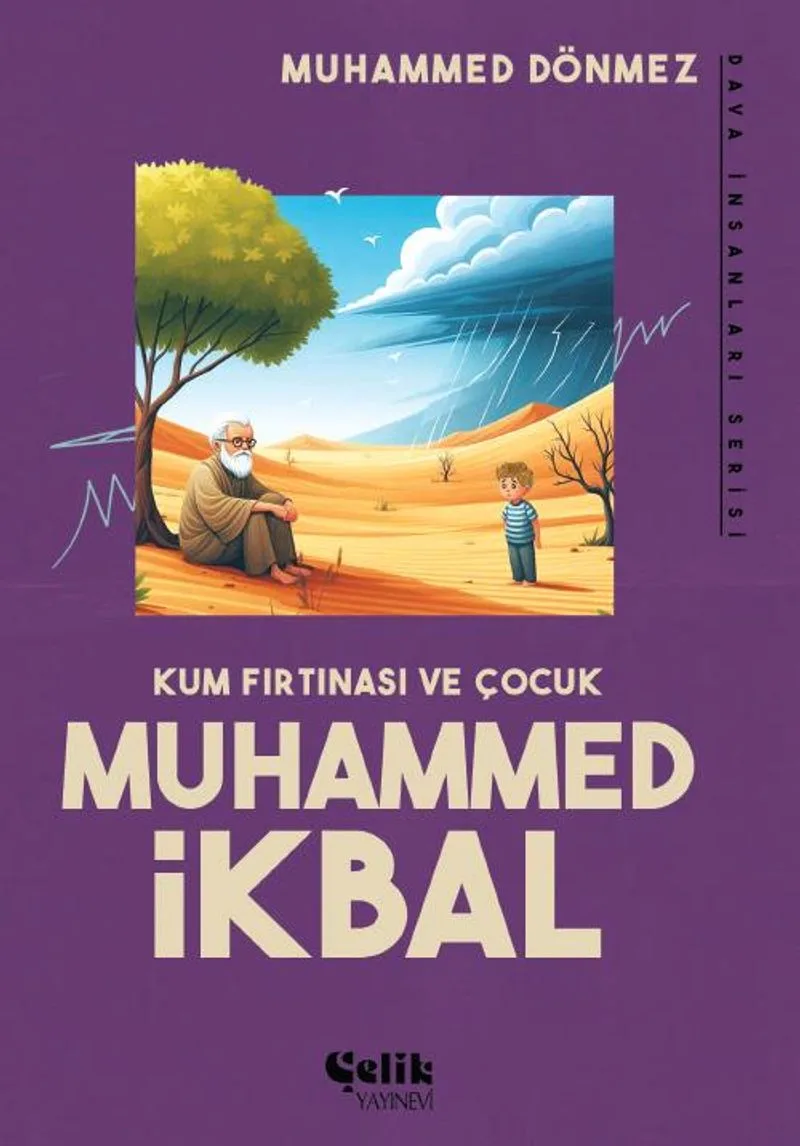 Kum Fırtınası ve Çocuk Muhammed İkbal