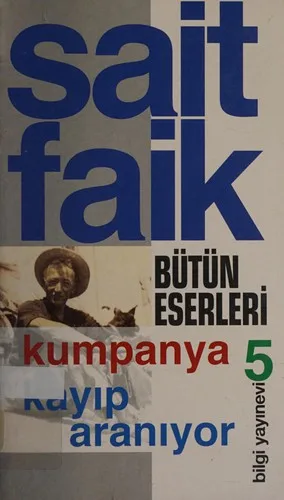 Kumpanya / Kayıp Aranıyor