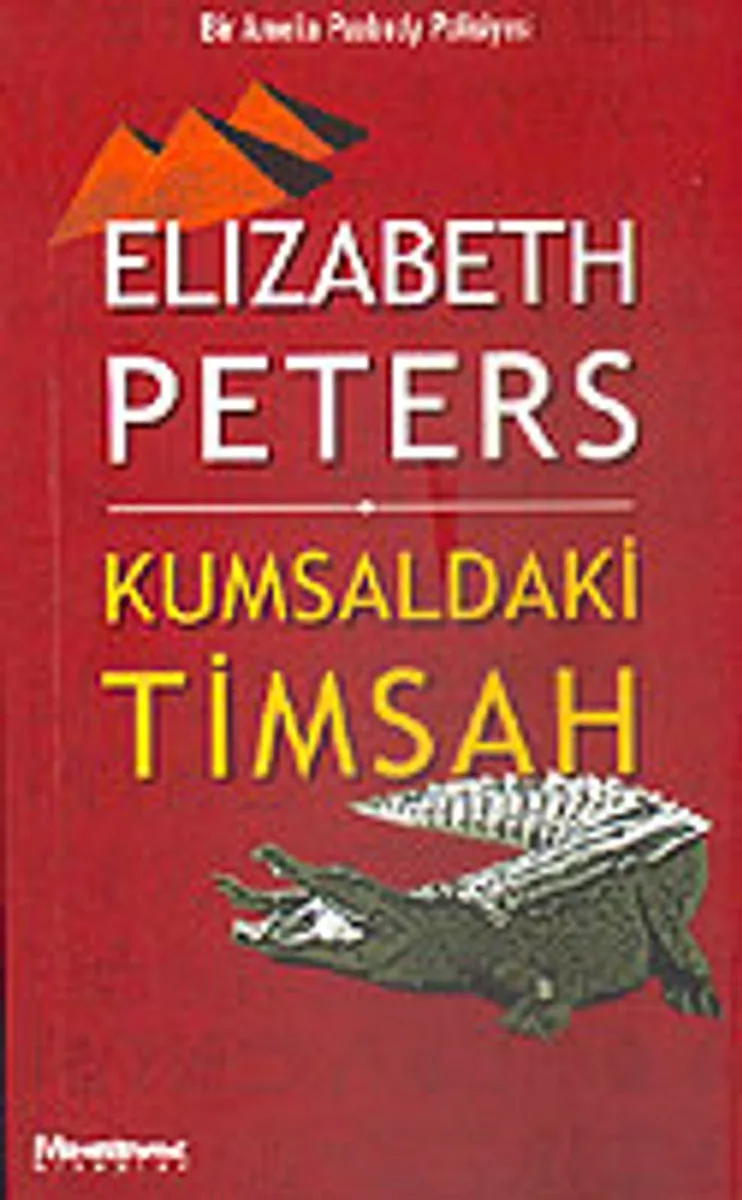 Kumsaldaki Timsah / Mısır Polisiyeleri