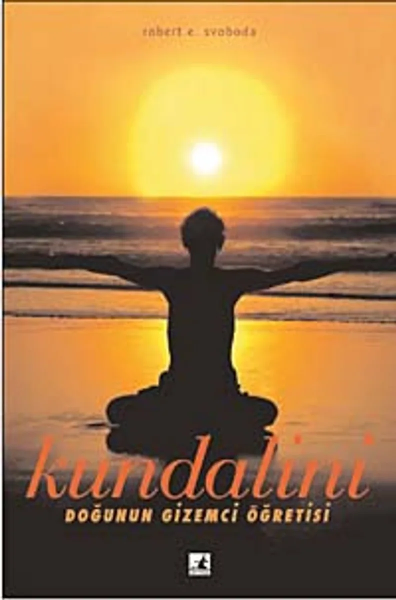 Kundalini Doğunun Gizemci Öğretisi