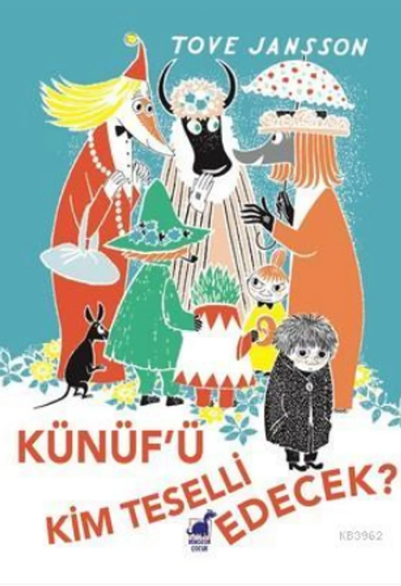 Künüfü Kim Teselli Edecek Tove Jansson Dinozor Çocuk