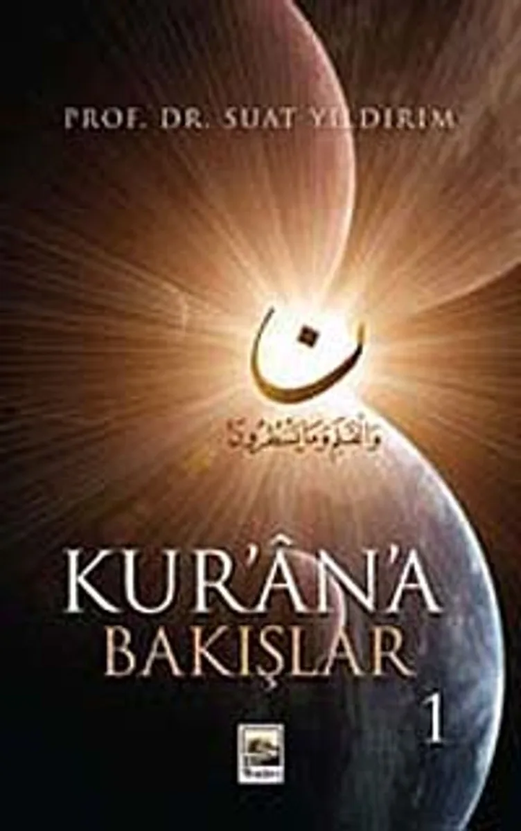 Kur'an'a Bakışlar 1