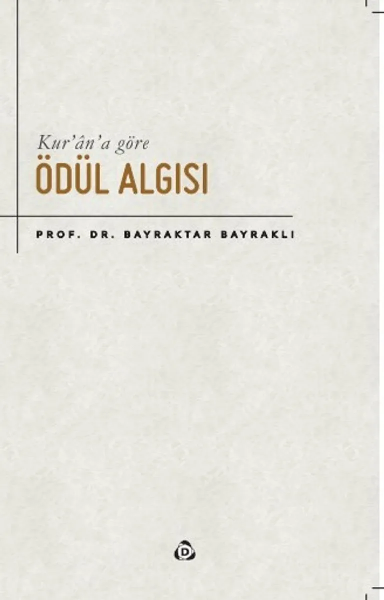 Kur'an'a Göre Ödül Algısı