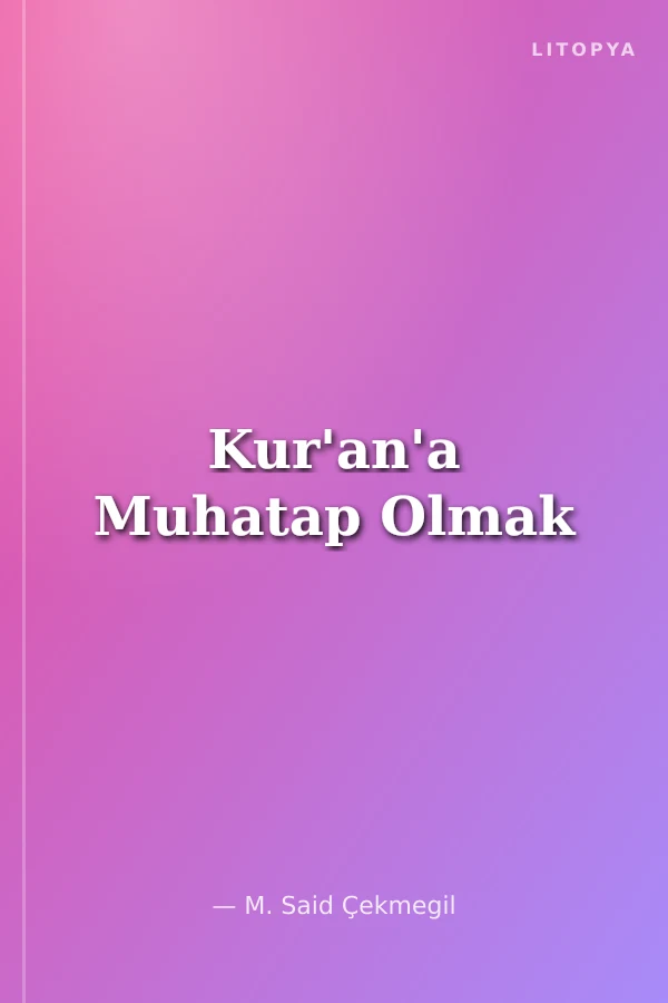 Kur'an'a Muhatap Olmak