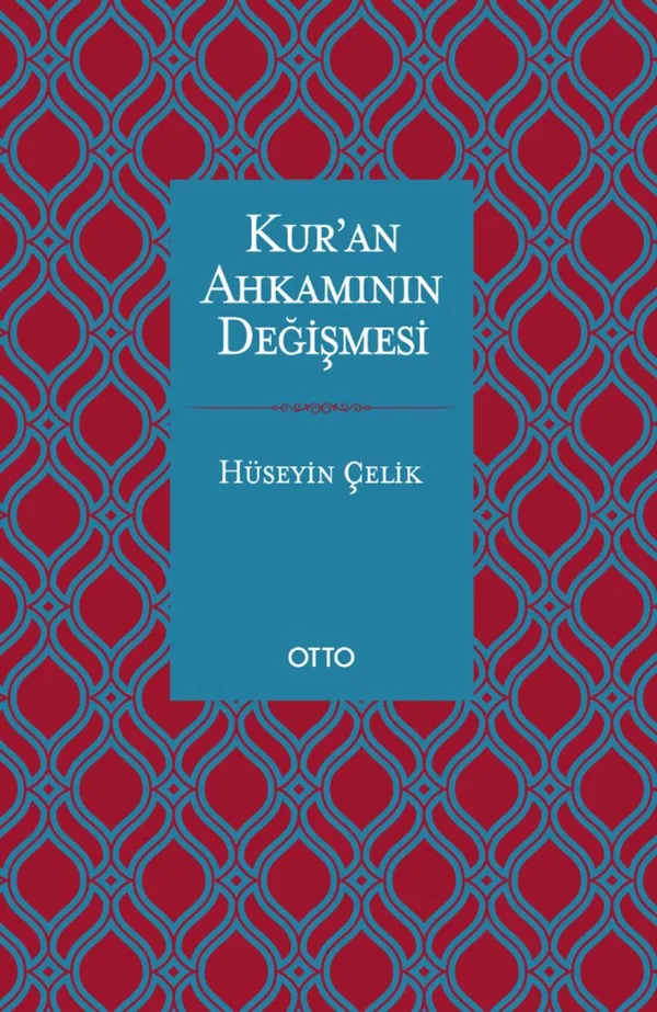 Kur'an Ahkamının Değişmesi