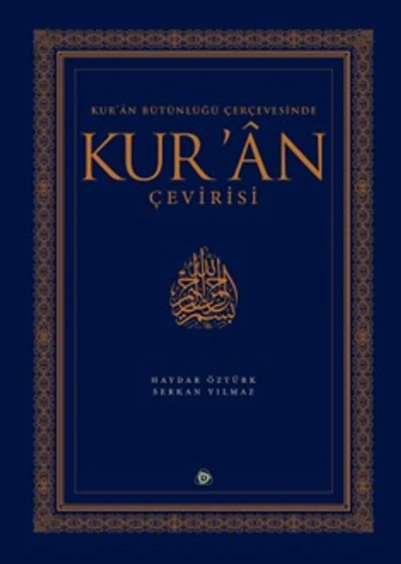 Kur'an Bütünlüğü Çerçevesinde Kur'an Çevirisi (Ciltli)