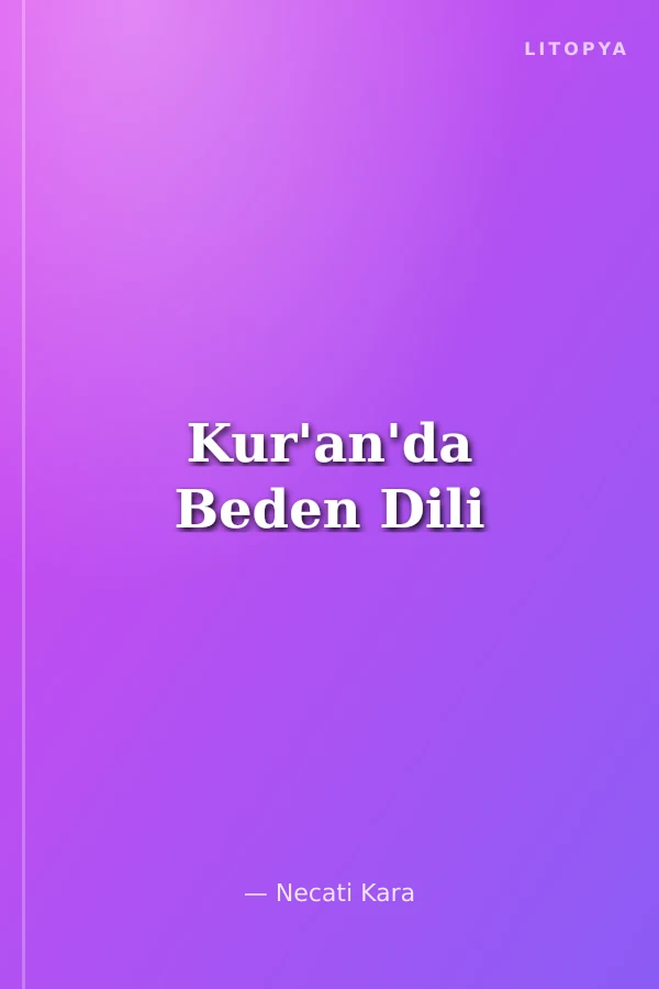 Kur'an'da Beden Dili