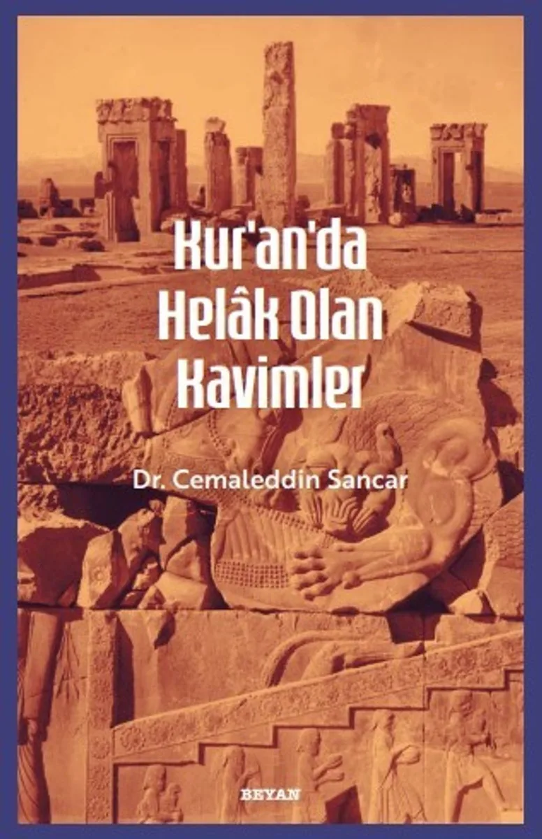 Kur'an'da Helak Olan Kavimler