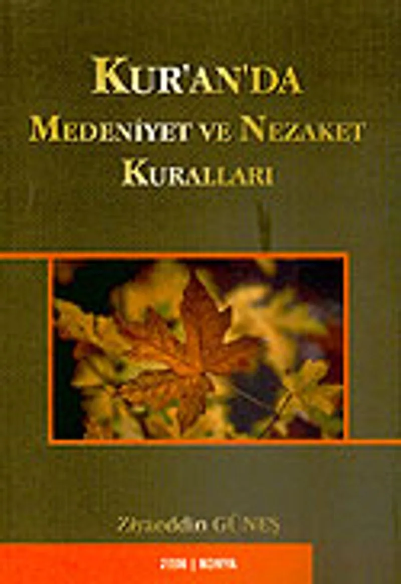 Kur'an'da Medeniyet ve Nezaket Kuralları/ 42-E-3