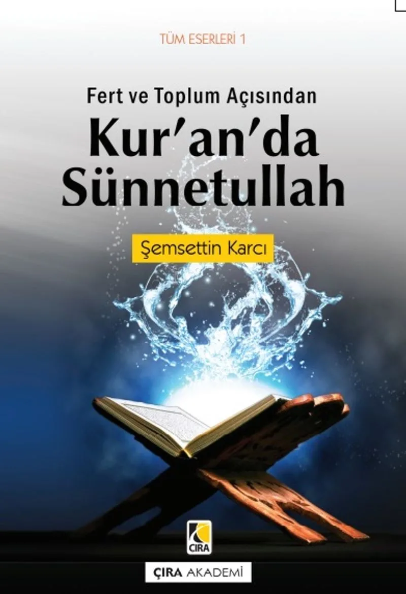 Kur'an'da Sünnetullah Fert ve Toplum Açısından