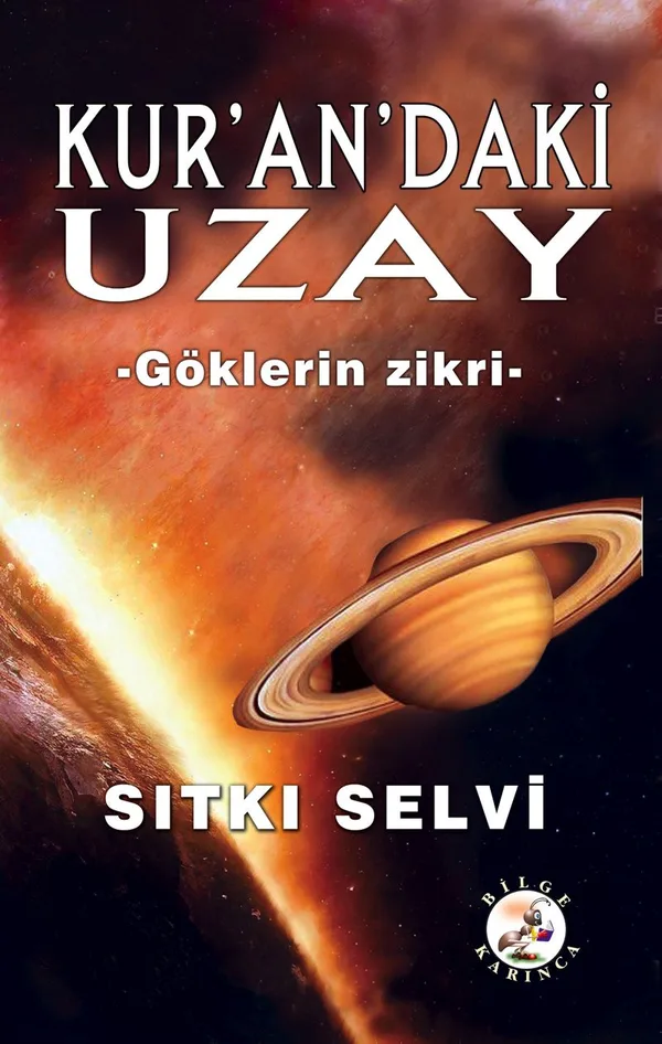 Kur'an'daki Uzay Göklerin Zikri