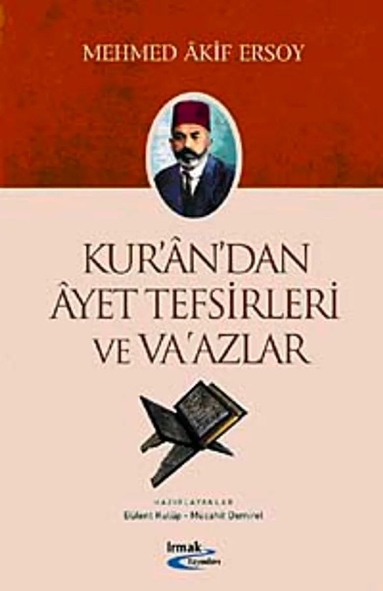 Kur'an'dan Ayet Tefsirleri ve Va'azlar
