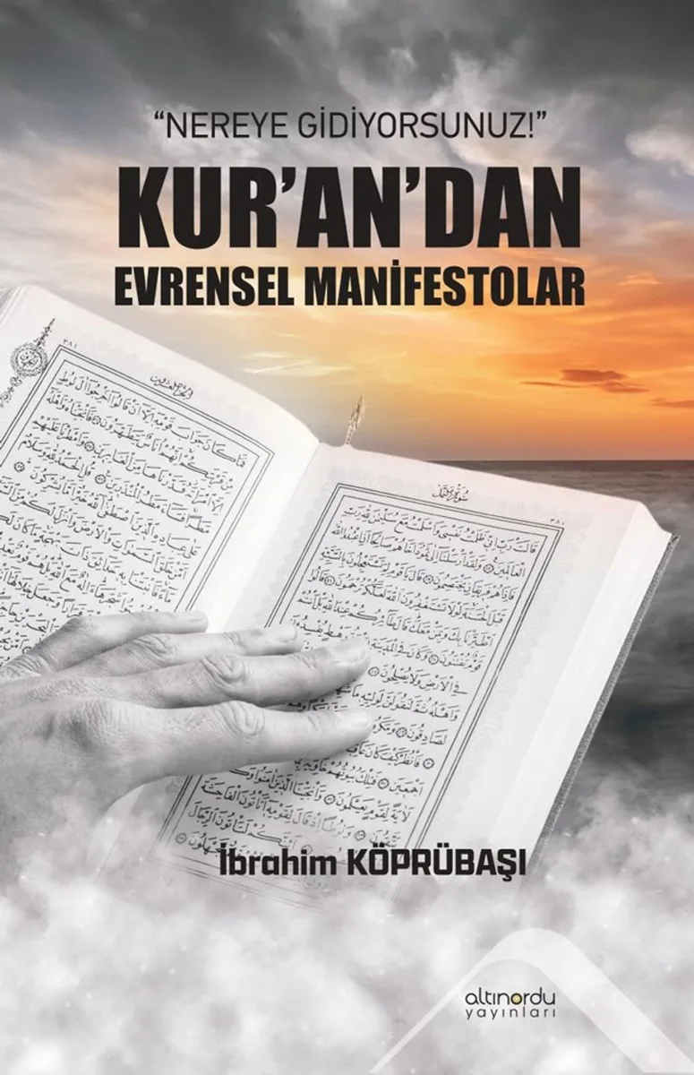 Kur'an'dan Evrensel Manifestolar