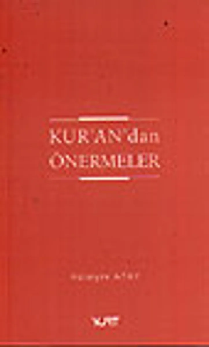 Kur'an'dan Önermeler
