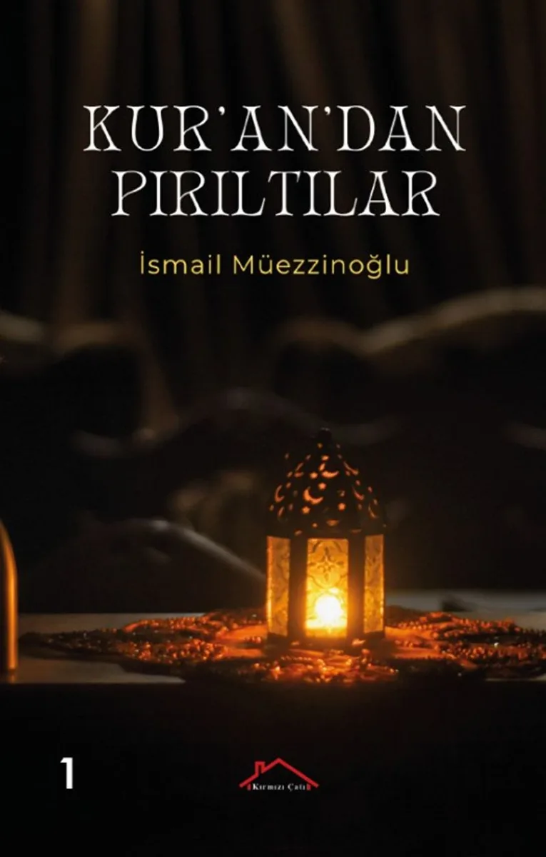 Kur'an'dan Pırıltılar