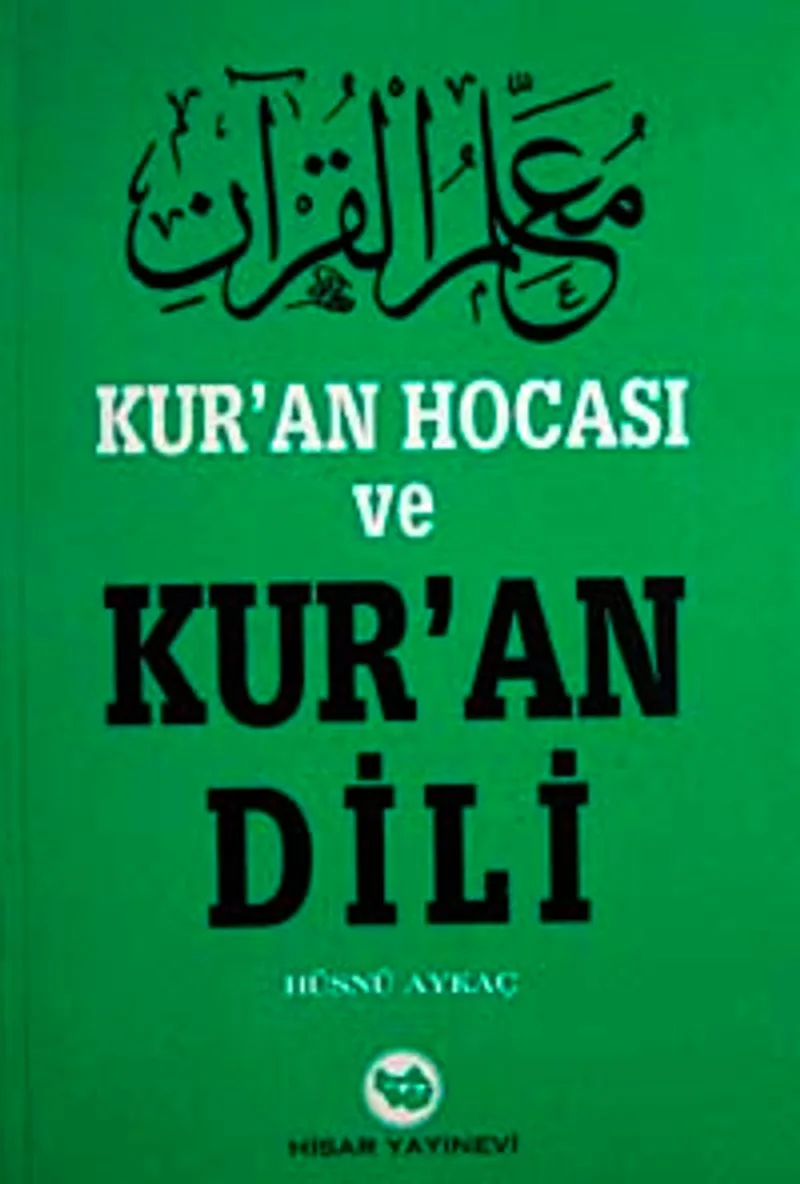 Kur'an Hocası ve Kur'an Dili