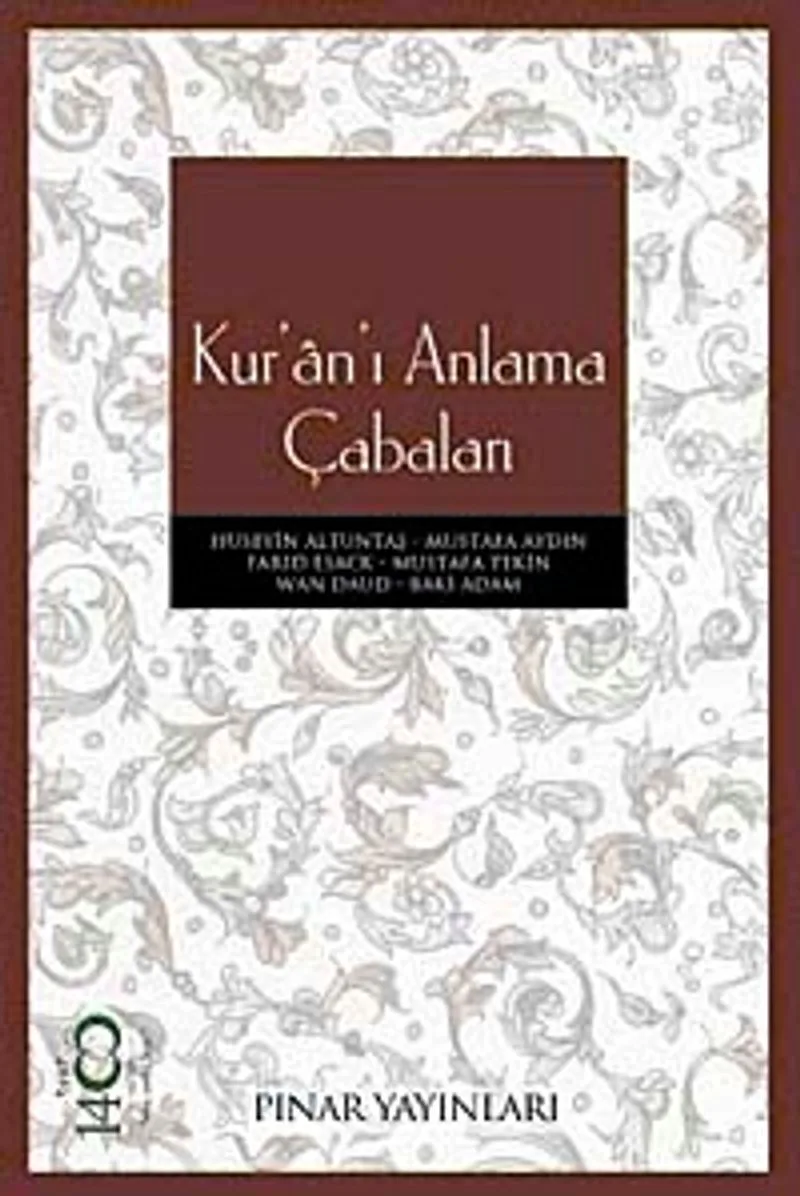 Kur'an'ı Anlama Çabaları