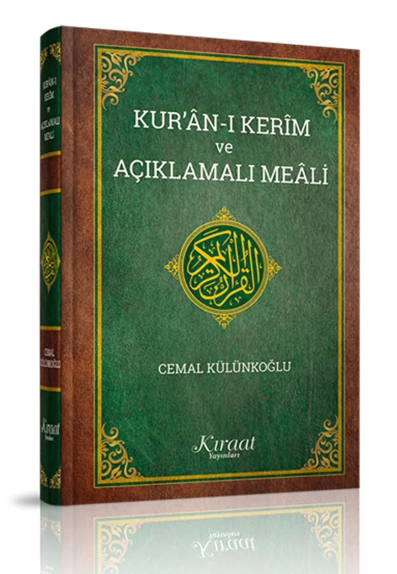 Kur'an-ı Ker&icirc;m ve Açıklamalı Meali