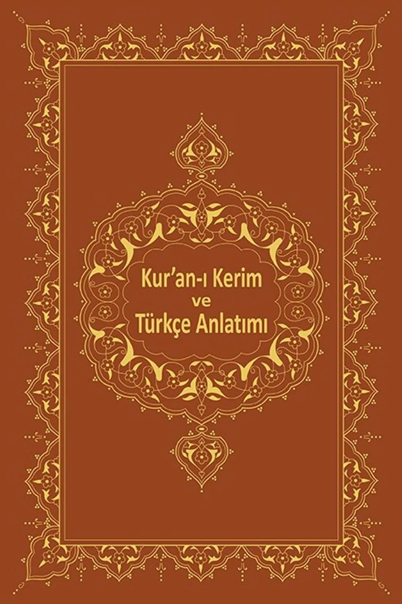 Kur'an-ı Kerîm ve Türkçe Anlatımı