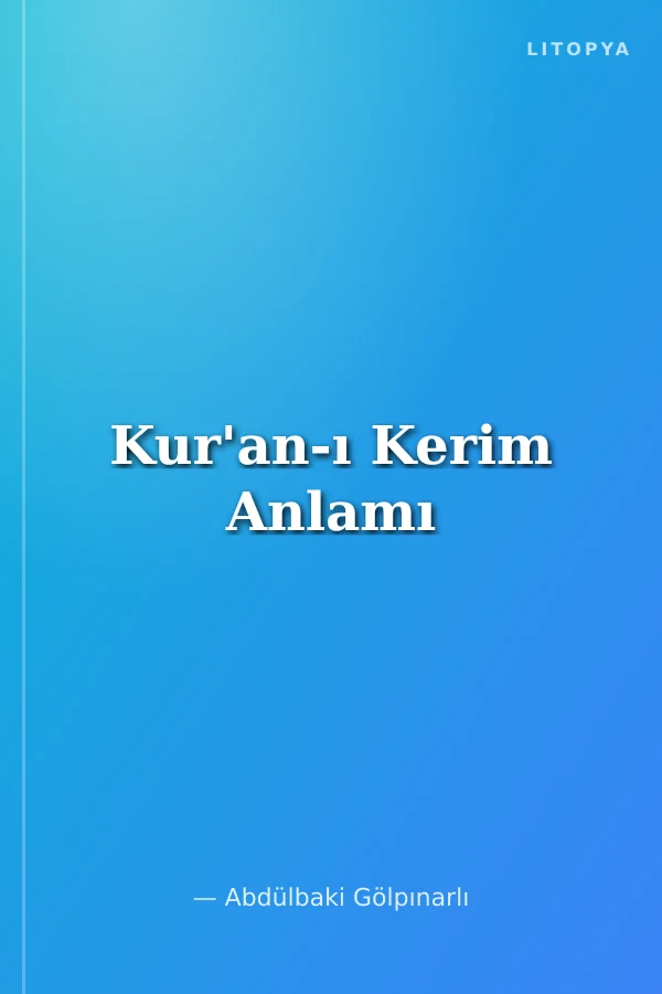 Kur'an-ı Kerim Anlamı