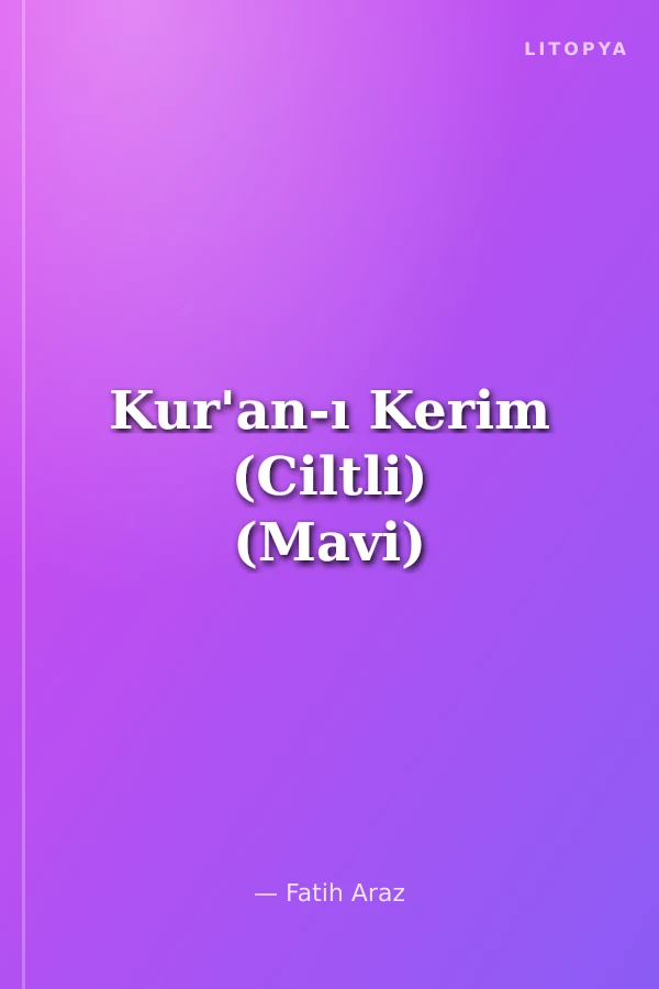 Kur'an-ı Kerim (Ciltli) (Mavi)