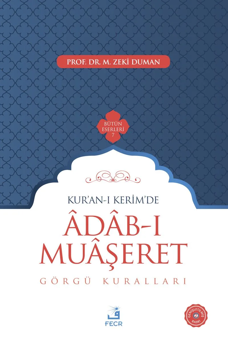 Kur'an-ı Kerim'de Adab-ı Muaşeret Görgü Kuralları