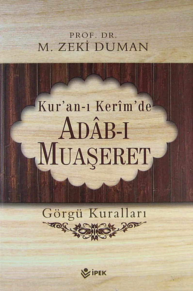 Kur'an-ı Kerim'de Adab-ı Muaşeret Görgü Kuralları