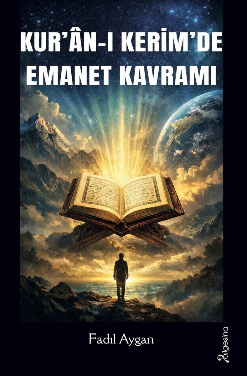 Kur'an-ı Kerim'de Emanet Kavramı