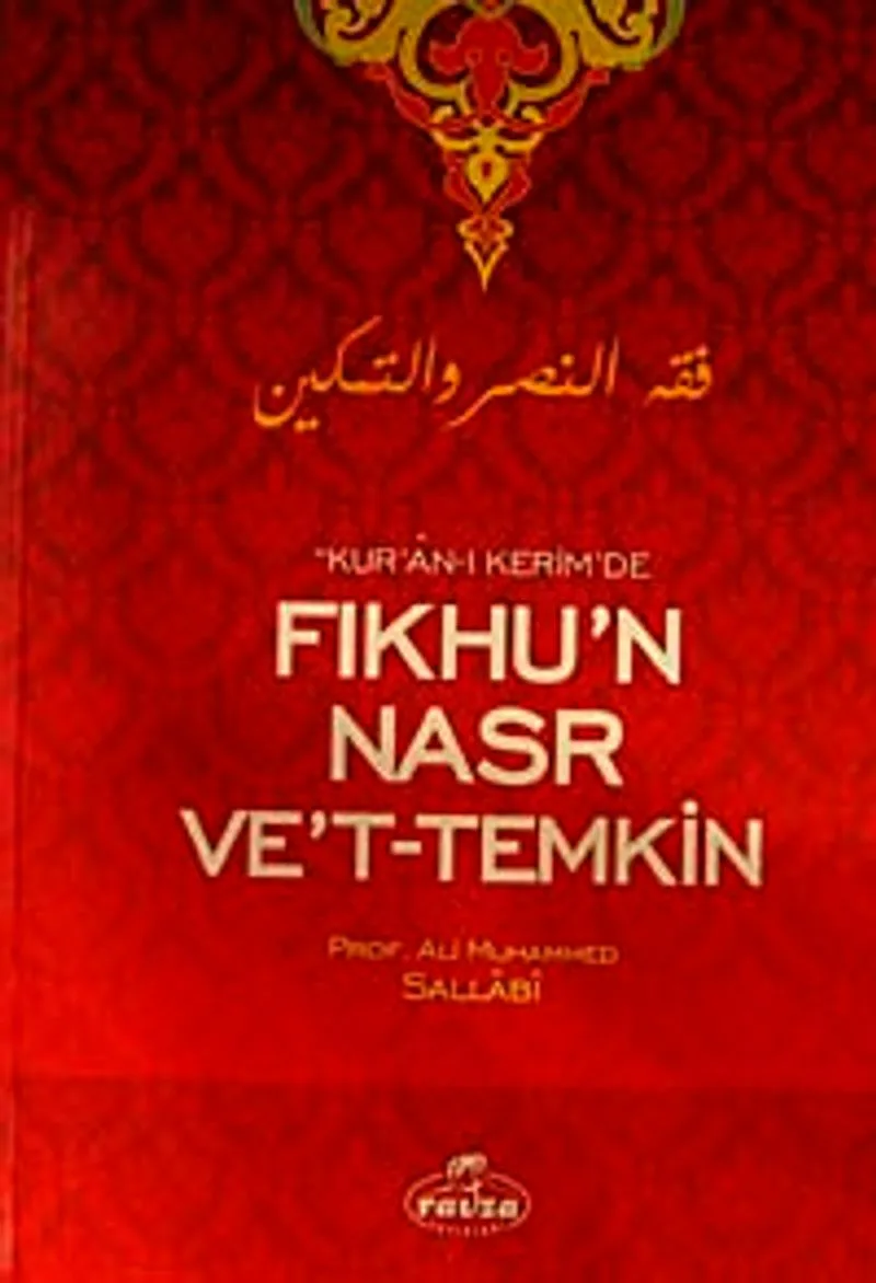 Kur'an-ı Kerim'de Fıkhu'n Nasr ve't-Temkin
